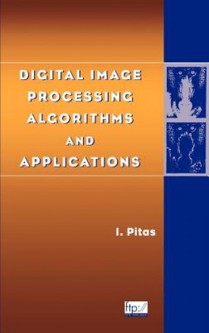 Book Digital Image Processing Algorithms and Applications Ioannis Pitas