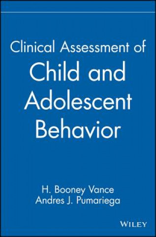 Könyv Clinical Assessment of Child & Adolescent Behav Booney Vance