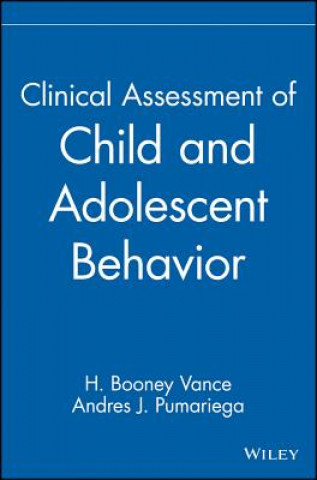 Kniha Clinical Assessment of Child & Adolescent Behav Booney Vance