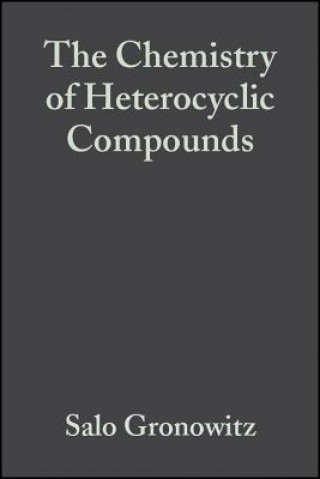 Knjiga Chemistry of Heterocyclic Compounds - Thiophene and It's Derivatives Salo Gronowitz