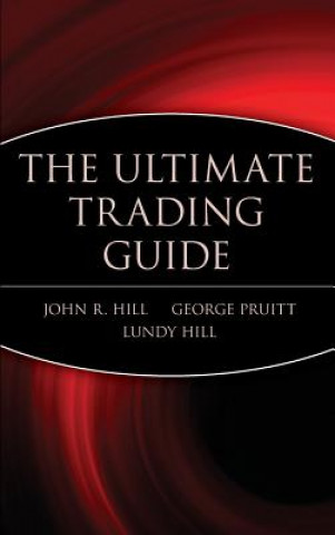 Knjiga Ultimate Trading Guide John R. Hill