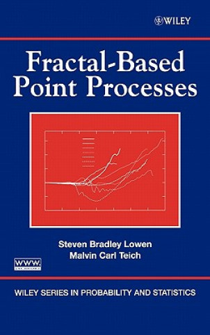 Könyv Fractal-Based Point Processes Steven Bradley Lowen