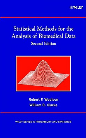 Knjiga Statistical Methods for the Analysis of Biomedical  Data 2e Robert F. Woolson