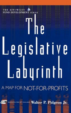 Buch Legislative Labyrinth - A Map for Not-for- Profits +CD Pidgeon