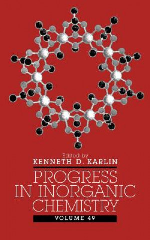Carte Progress in Inorganic Chemistry V49 K. D. Karlin