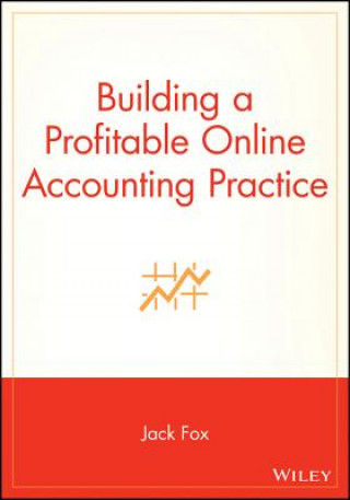 Книга Building a Profitable Online Accounting Practice Jack Fox