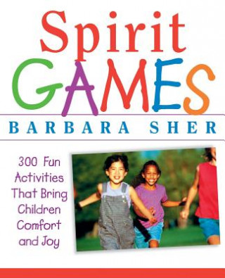 Könyv Spirit Games Barbara Sher