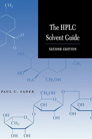 Buch HPLC Solvent Guide 2e Paul C. Sadek