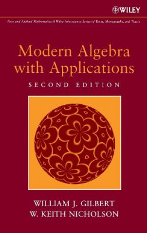 Livre Modern Algebra with Applications 2e William J. Gilbert