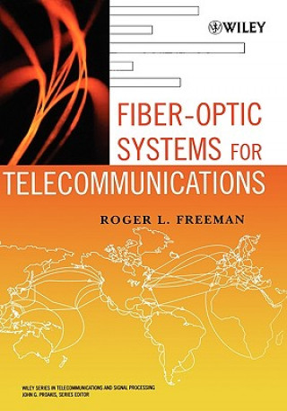 Könyv Fiber-Optic Systems for Telecommunications Roger L. Freeman