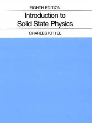Книга Introduction to Solid State Physics Charles Kittel
