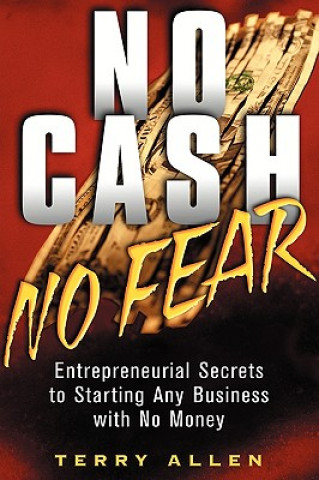Kniha No Cash, No Fear Terry Allen