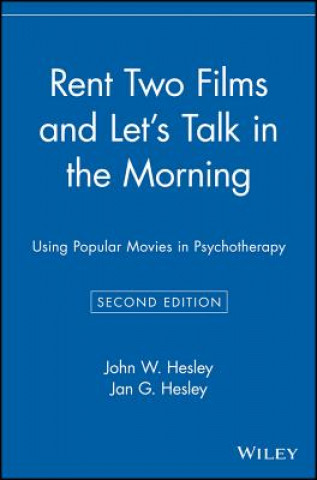 Книга Rent Two Films and Let's Talk in the Morning John W. Hesley