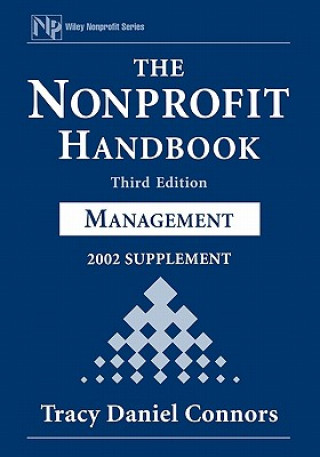 Carte Nonprofit Handbook - Management 3e 2002 Supplement Tracy D. Connors