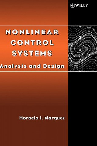 Книга Nonlinear Control Systems - Analysis and Design Horacio Marquez