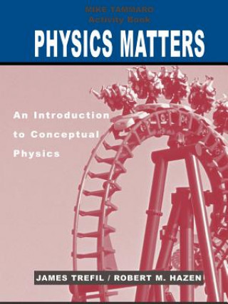 Книга Physics Matters Activity Book James S. Trefil