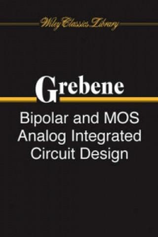 Carte Bipolar and MOS Analog Integrated Circuit Design Alan B. Grebene