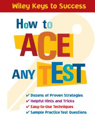 Carte How to Ace Any Test Book Builders