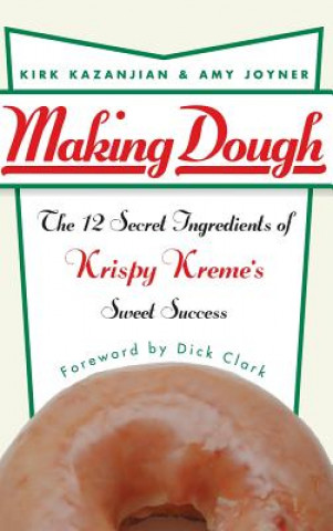 Könyv Making Dough Kirk Kazanjian