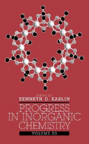 Kniha Progress in Inorganic Chemistry V50 Kenneth D. Karlin