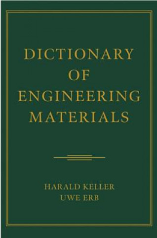 Könyv Dictionary of Engineering Materials Harald Keller