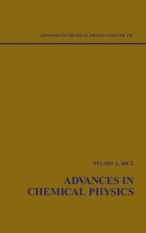 Książka Advances in Chemical Physics V128 Stuart A. Rice