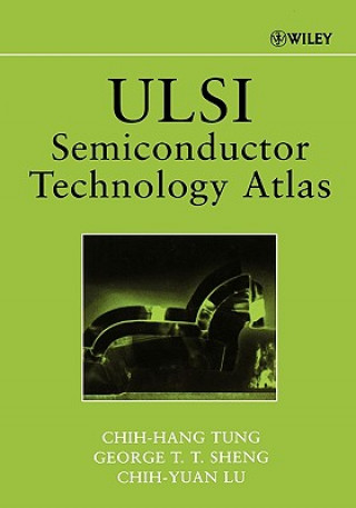 Книга ULSI Semiconductor Technology Atlas Chih-Hang Tung
