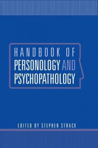 Könyv Handbook of Personology and Psychopathology Strack