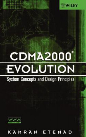 Kniha CDMA2000 Evolution - System Concepts and Design Principles Kamran Etemad