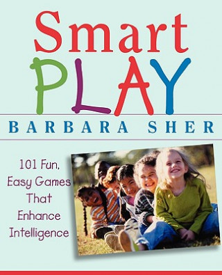 Kniha Smart Play Barbara Sher