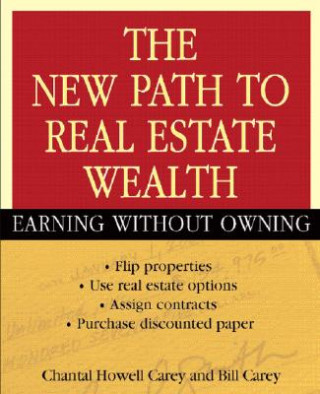 Buch New Path to Real Estate Wealth Chantal Howell Carey