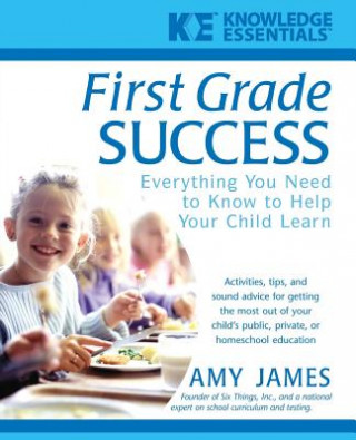 Kniha First Grade Success Amy James