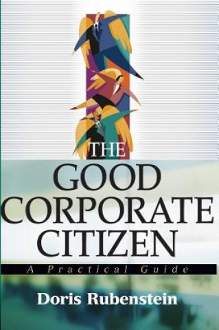 Livre Good Corporate Citizen Doris Rubenstein