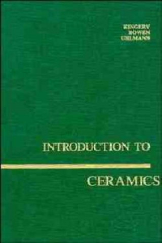 Book Introduction to Ceramics 2e William David Kingery