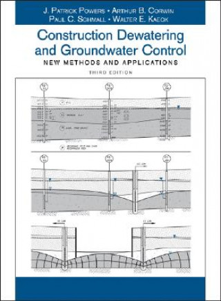 Buch Construction Dewatering and Groundwater Control - New Methods and Applications 3e J.Patrick Powers