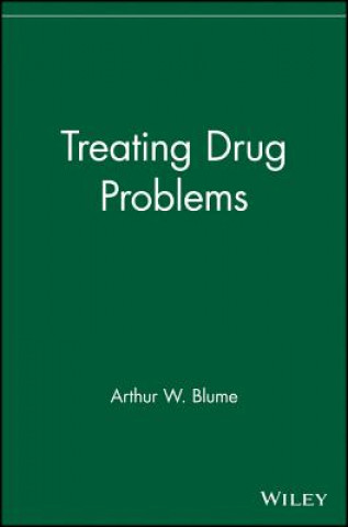 Book Treating Drug Problems Arthur W. Blume