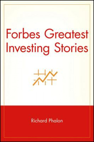 Książka Forbes Greatest Investing Stories Richard Phalon