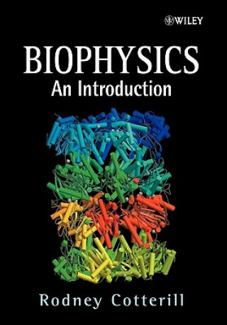 Könyv Biophysics - An Introduction Rodney Cotterill