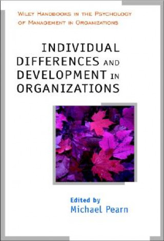 Kniha Individual Differences & Development in Organizations Michael Pearn