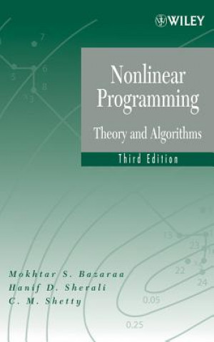 Carte Nonlinear Programming - Theory and Algorithms 3e M. S. Bazaraa