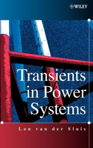 Knjiga Transients in Power Systems Lou Van Der Sluis