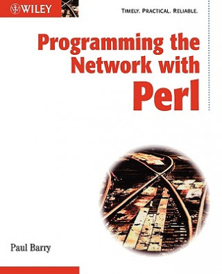 Knjiga Programming the Network with Perl Paul Barry