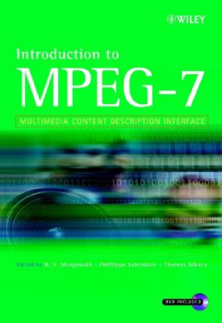 Könyv Introduction to MPEG-7 - Multimedia Content Description Interface +DVD B. S. Manjunath