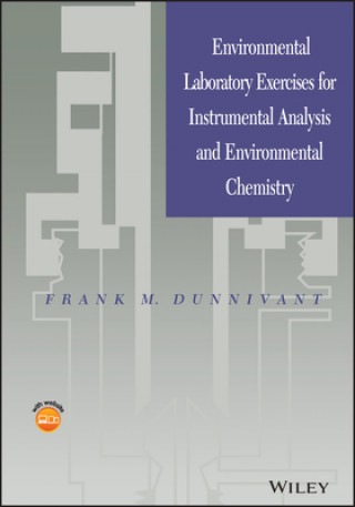 Buch Environmental Laboratory Exercises for Instrumental Analysis and Environmental Chemistry +CD Frank M. Dunnivant