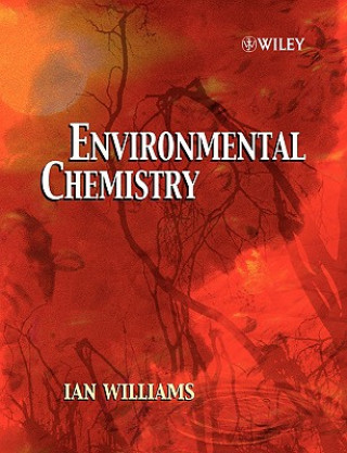 Книга Environmental Chemistry Ian Williams