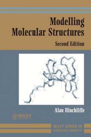 Carte Modelling Molecular Structures 2e Alan Hinchliffe