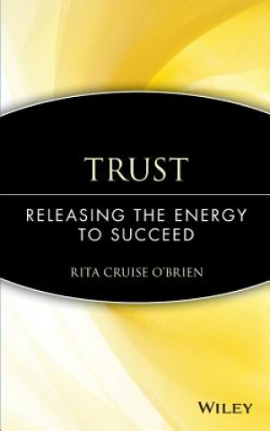 Book Trust - Releasing the Energy to Succeed Rita Cruise O'Brien