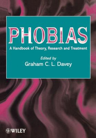 Kniha Phobias - A Hdbk of Theory, Research & Treatment Davey