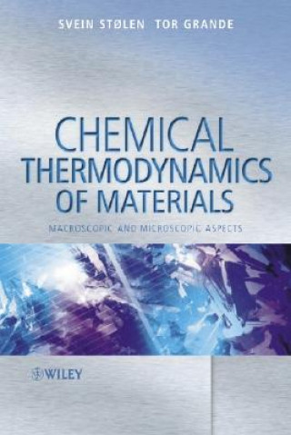 Книга Chemical Thermodynamics of Materials Svein Stolen