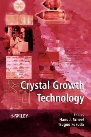 Książka Crystal Growth Technology Hans J. Scheel